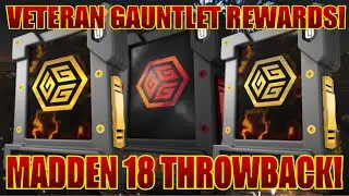 **VETERAN GAUNTLET REWARDS** MADDEN 18 THROWBACK!