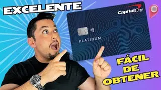 Tarjeta CAPITAL ONE PLATINUM es muy F&aacute;cil de Obtener 💳