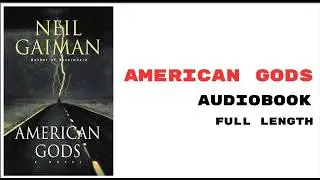 American Gods Audiobook | Full Length