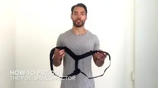 How to use the Posture Corrector Brace