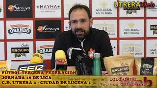 FÚTBOL TERCERA FEDERACIÓN C.D. UTRERA 2 - CIUDAD DE LUCENA 1 (Rueda de prensa)