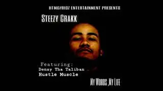 Steezy Crakk x Denzy Tha Taliban x Hustle Muscle - I Swear