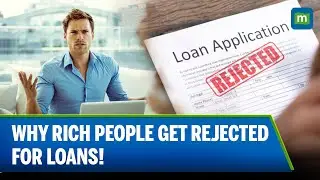 Rich, But Not Reliable? Here&rsquo;s Why Banks May Not Trust You With a Loan!
