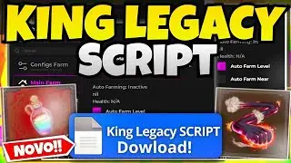 [⛈️UPD 9] King Legacy SCRIPT - AUTO FARM MAX LEVEL, FISH SOZINHO!! NOVO & ATUALIZADO!! e MAIS!!