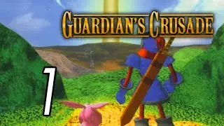 Let's Play Guardian's Crusade [1] Candy dreams 1/2