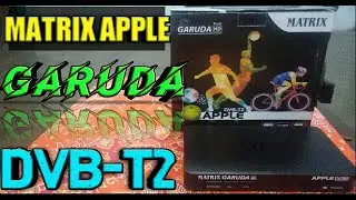 Review Dan Unboxing Set Top Box MATRIX APPLE GARUDA DVB-T2