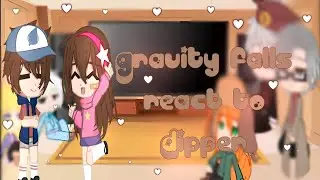 Gravity Falls React To Dipper 1/2 [Turkish/English/🇹🇷/🇺🇸]