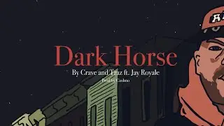 Crave One, Traz - Dark horse ft. Jay Royale (prod. Cashno)