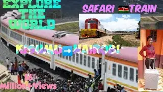 OMG😳! 12 hours Journey by a Train from Kisumu to Nairobi //Economy class Vs First Class/Kenya-Africa