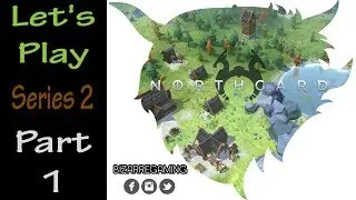 Northgard Domination Hard Mode - Part 1 - A NEW START - Northgard Gameplay Beta (Series 2)