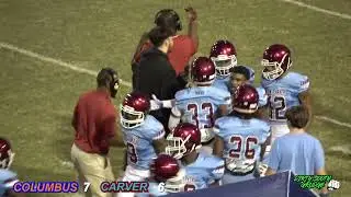 CARVER VS COLUMBUS (HIGH SCHOOL FOOTBALL IN COLUMBUS GA. )