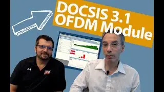 TruVizion Diagnostics: DOCSIS 3.1 OFDM Module