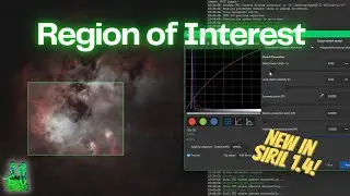 Siril's ROI Explained: Save Time and Improve Your Image Processing!