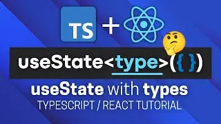 React useState с TypeScript (Учебное пособие по типизированному использованию TypeScript)