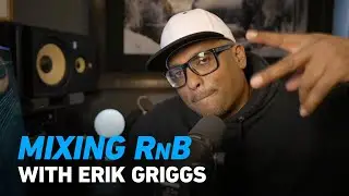Mixed with MEGA - Erik Griggs (Blu2th) - Mixing RnB | Plugin Alliance