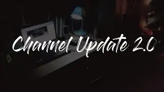 Channel Update 2.0 | TechnoDict 2.0 | Channel Trailer | 2019