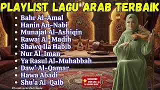 KUMPULAN LANTUNAN ARABIK PENENANG PIKIRAN – ALUNAN LEMBUT YANG MENYUSUP MASUK KE DALAM JIWA