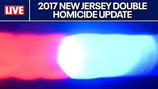 New development in 2017 New Jersey double homicide