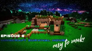 EPISODE 8❤: SURVIVAL HOUSE IN MINECRAFT | EASY TO MAKE | WOODEN HOUSE(#2021)
