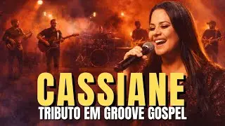 Cassiane – Um Tributo com Muito Groove | Louvores que Marcaram Gerações