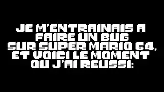 J'ai r&eacute;ussi le Crackslide Glitch de Super Mario 64.