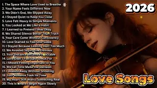 The Space Where Love Used to Breathe | Love Songs 2026 | Relaxing Music English