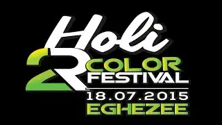 Holi 2Reactions Color Festival | Official Aftermovie