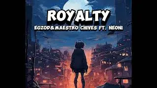 egzod & maestro chives royalty ft neoni !! #song#viralsong