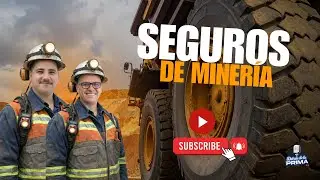 Seguros para Minería en Chile | Protección Integral para Faenas y Trabajadores