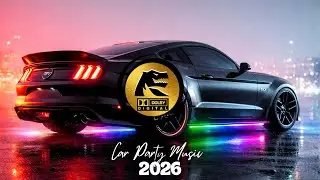 Car Music Mix 2026 🚗🔊 | Bass Boosted Songs 💥 | EDM Remix Party Music 🎧🔥