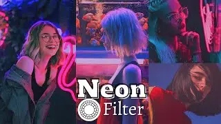 Neon Filter | VSCO Filter