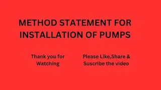 METHOD STATEMENT FOR INSTALLATION OF FIRE PUMPS