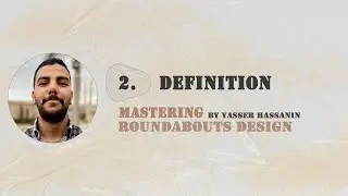 2.Roundabouts Definition