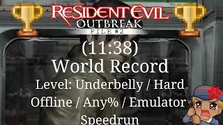 (World Record) Resident Evil Outbreak File #2 Underbelly Hard in 11:38 IGT EMU