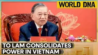 Vietnam's To Lam Secures Power with Re-Election as Party General Secretary | World DNA