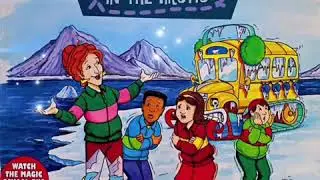 The Magic School Bus: In the Arctic
