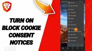 How To Turn On Block Cookie Consent Notices On Brave Private Web Browser,VPN App