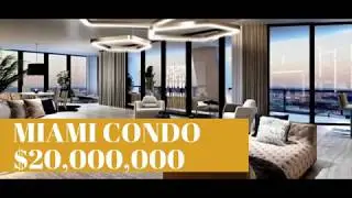 Ultra Luxury Miami Condo $20,000,000