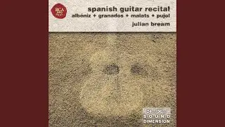 Suite espa&ntilde;ola, Op. 47: Granada