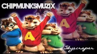 Demi Lovato - Skyscraper. (Chipmunk Version)
