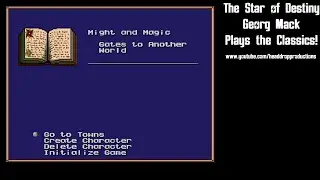 Georg Mack Plays the Classics - Might and Magic II: Gates to Another World