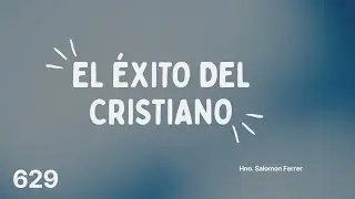 629. El Cordero de Dios. |Hno Salomon Ferrer | .