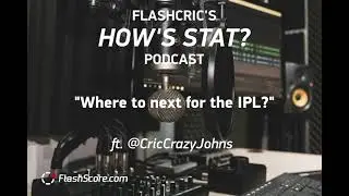 FlashCric's How's Stat? - Episode 8 (IPL Postponement)