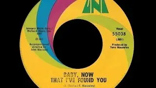 [1967] The Foundations &bull; Baby, Now That I`ve Found You