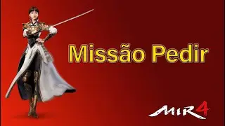 MIR4 - Miss&atilde;o Pedir (Um Brinde ao Sucesso) #mir4br
