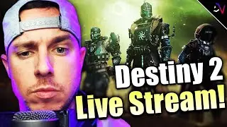 🔴LIVE - I'm Back!  Exploring Best PvP Builds and Witch Queen Prep! | Destiny 2 Gameplay