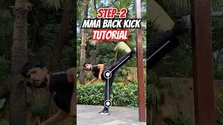 Mma Back kick tutorial 🥋💥#mma #kick #trending #viral #ufc #fight #shorts #muaythai