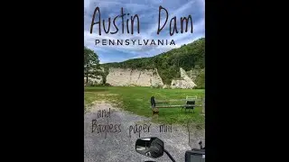 Austin Dam Pennsylvania and Bayless paper mill