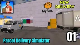 Starting New Delivery Business | Parcel Delivery Simulator Android Gameplay