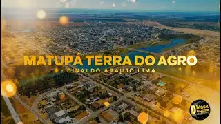 M&Uacute;SICA - MATUP&Aacute; TERRA DO AGRO   DINALDO ARAUJO LIMA